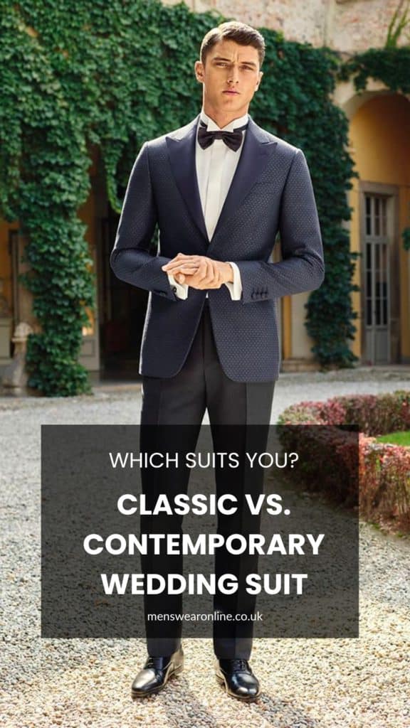 classic vs contemporary wedding suit menswear online