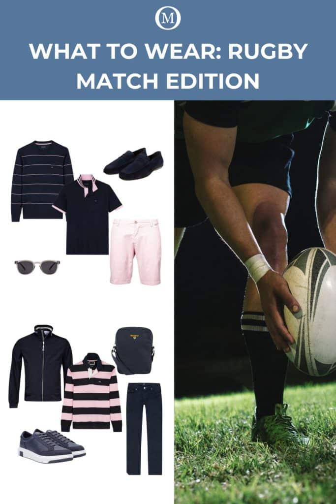 WHAT TO WEAR RUGBY