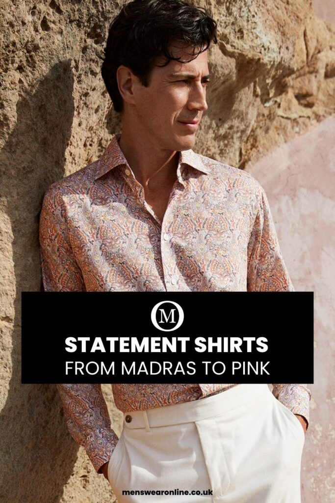 From Madras to Pink Statement Shirts That Actually Work