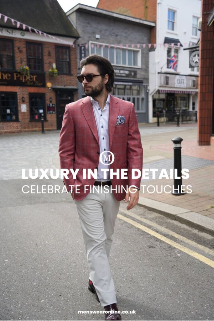 Luxury in the Details – Celebrate Finishing Touches Belts, Pocket Squares, Gloves, Cufflinks and Ties