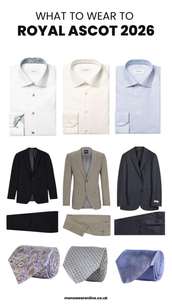What to Wear to Royal Ascot 2026: The Gentleman’s Guide