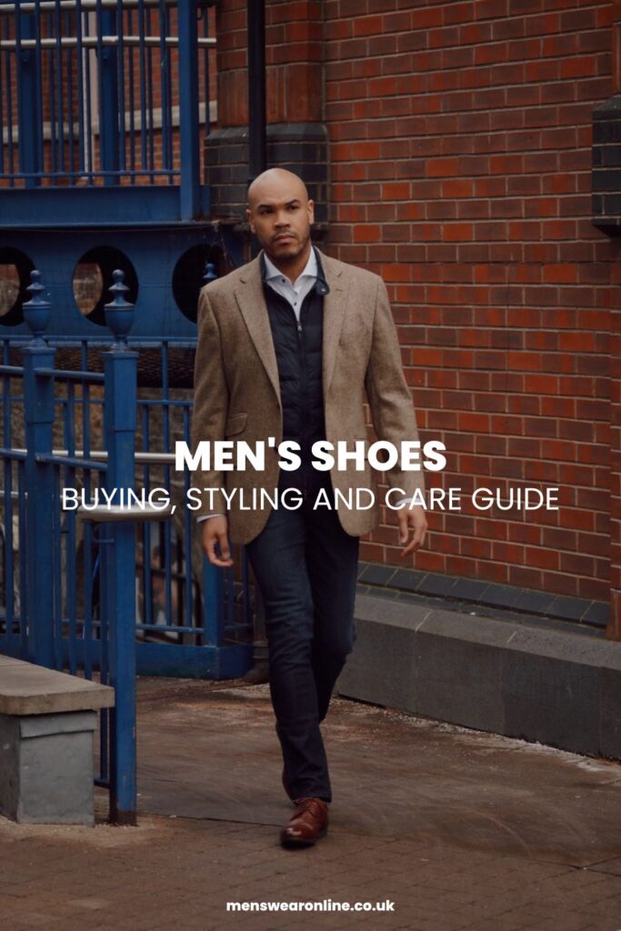 Men's Shoes The Complete Buying, Styling and Care Guide